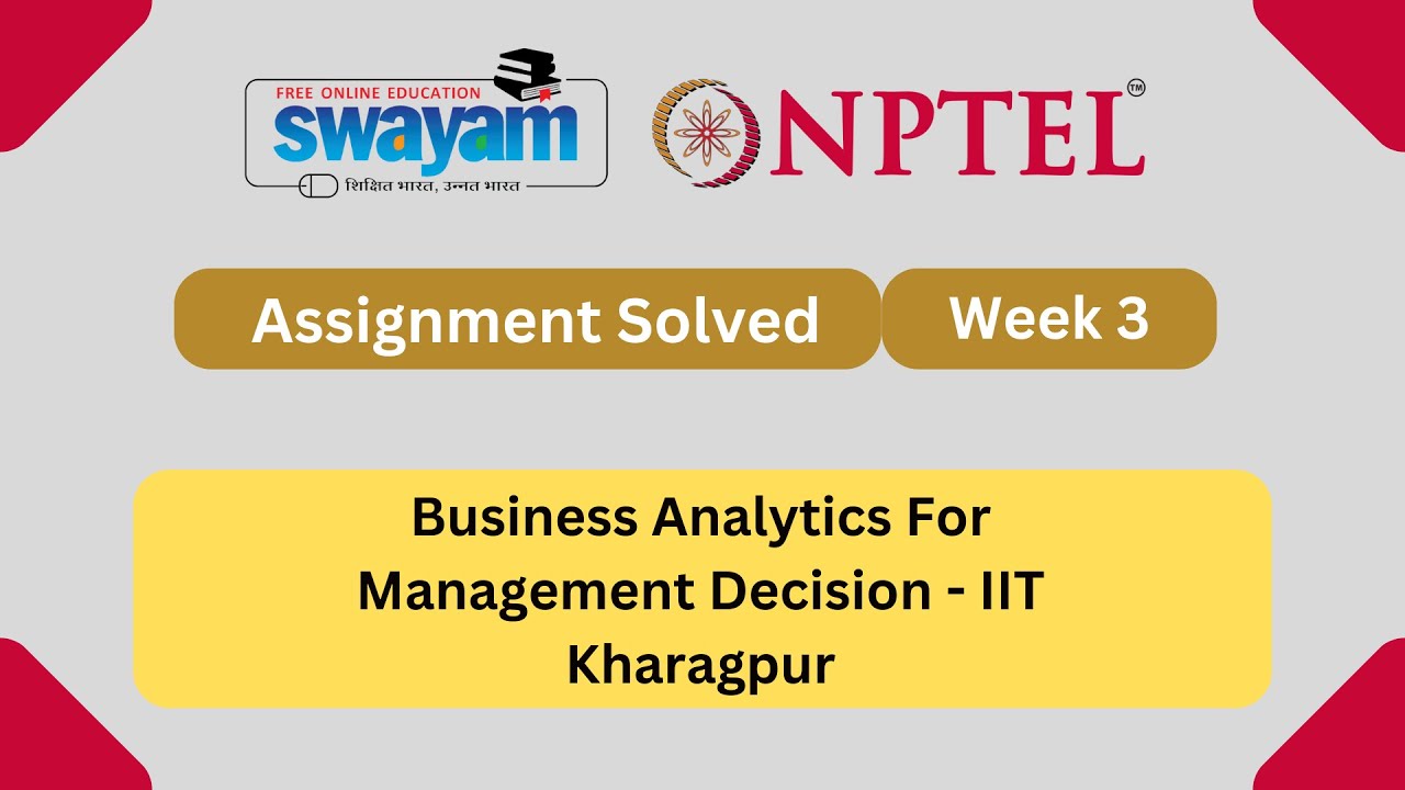 nptel business analytics for management decision assignment answers