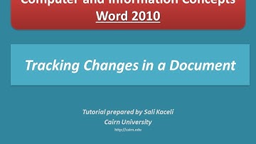 Tracking changes in a document in Word 2010