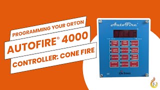 Programming Your Jen-Ken Kiln's Orton AutoFire 4000 Controller: Cone Fire