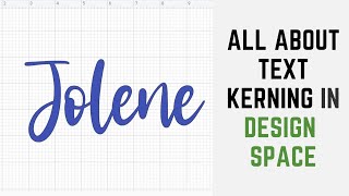 everything you need to know about text kerning in cricut design space