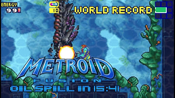 METROID FUSION: OIL SPILL IN 15 MINUTES SPEED RUN