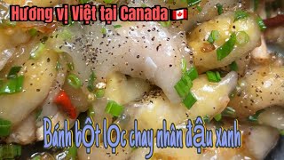 Hương vị Việt tại Canada 🍁 - Bánh bột lọc nhân đậu xanh