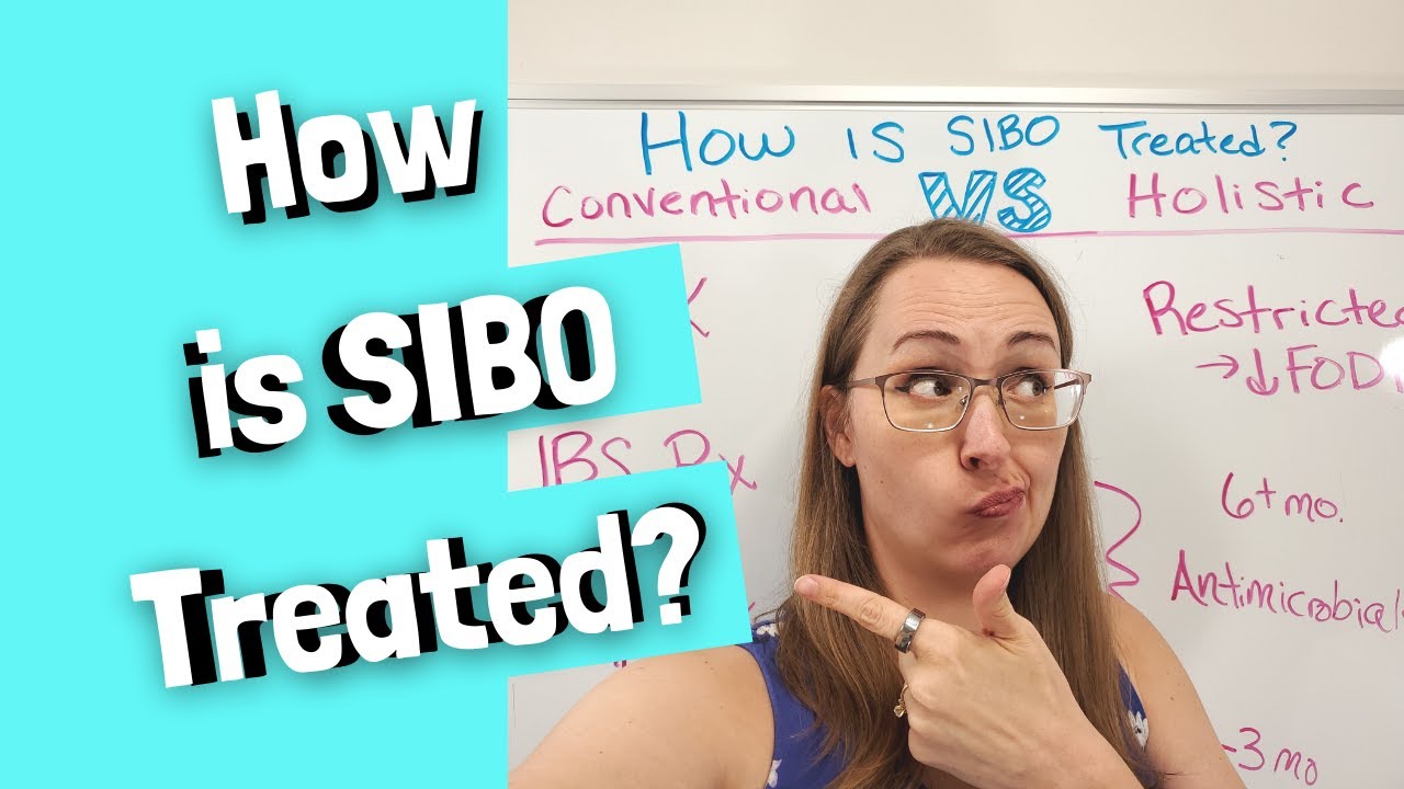 How is SIBO Treated? (Conventional Vs. Holistic)