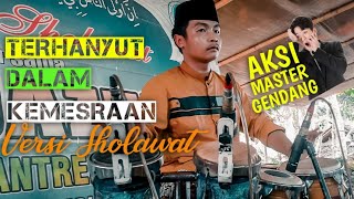 terhanyut dalam kemesraan versi sholawat (Jagat Sulaiman) || Al-jazuly live soddereh