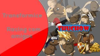TRANSFORMICE - Racing com amigos #2