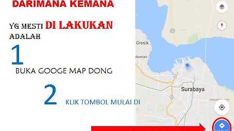 Cara mengukur jarak waktu tempuh memakai Google map