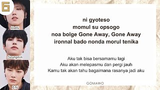 Stray Kids - Gone Away EASY LYRICS/INDO SUB by GOMAWO