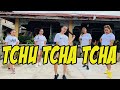 TCHU TCHA TCHA REMIX | DANCE WORKOUT | LET
