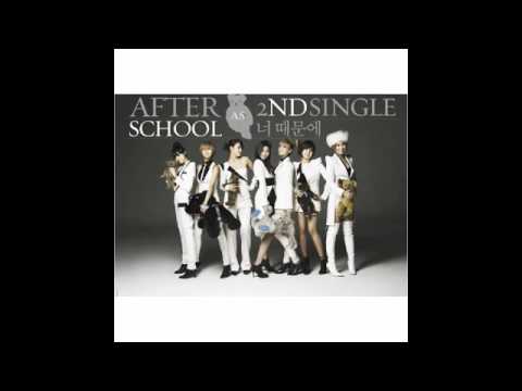 (+) 너때문에 - After School