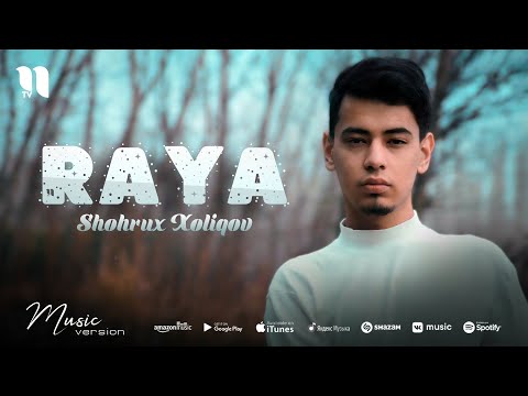 Shohrux Xoliqov — Raya (audio 2022)