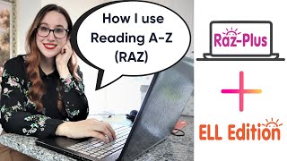 How I use Reading A-Z (RAZ) | Independent ESL Teachers