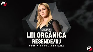 RESENDE/RJ: AULÃO LEI ORGÂNICA