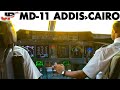 Piloting the MD-11 Addis Ababa to Cairo | Cockpit Views