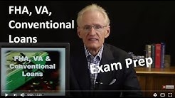 21 FHA, VA, Conventional Loans-Arizona Real Estate License Exam Prep 