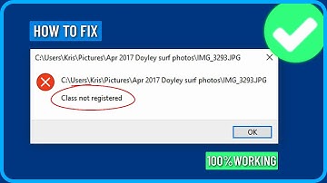 How to Fix Class Not Registered Error in Windows 11/10/8/7