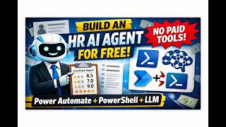 Build an AI HR Agent for FREE! | No Paid Tools | Power Automate + PowerShell + LLM