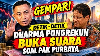 SHOCKING! THE MOMENT DHARMA PONGREKUN SPEAKS OUT ABOUT MR. PURBAYA, AN IMPORTANT MESSAGE
