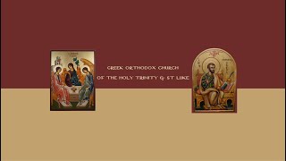 Great Supplicatory Canon at The Holy Trinity & St Luke