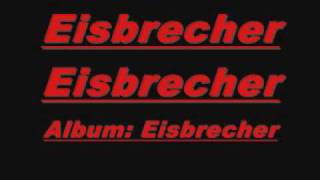 Eisbrecher - Eisbrecher