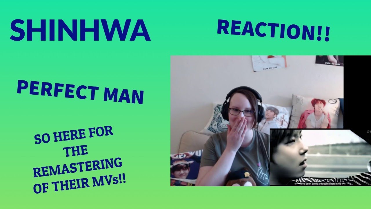 Shinhwa "Perfect Man" MV Reaction!!!