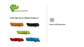 Reflex Can Am X3 Alligator - A-Arms guards!