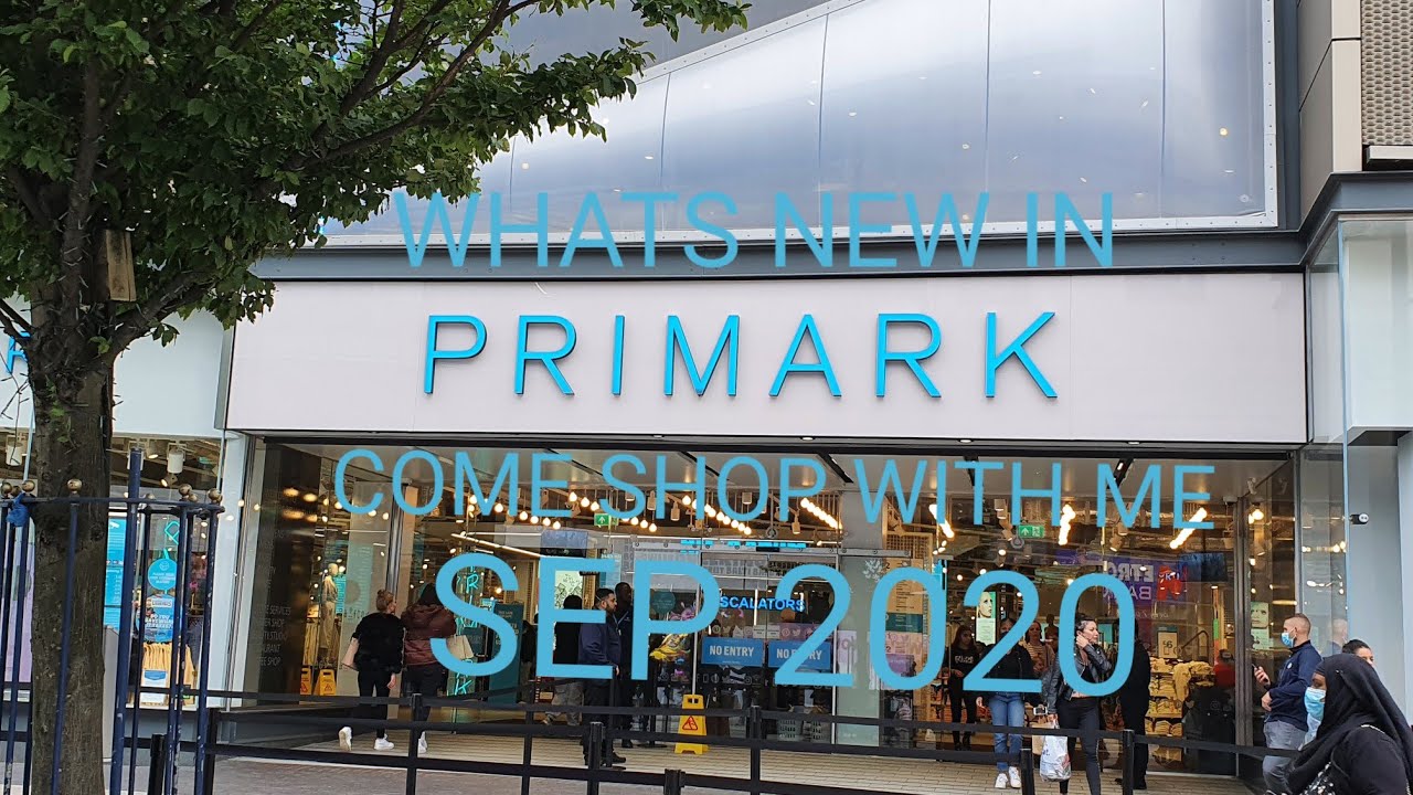 WHATS NEW IN PRIMARK SEP 2020 COME SHOP WITH ME 😊 KS2020TV UK