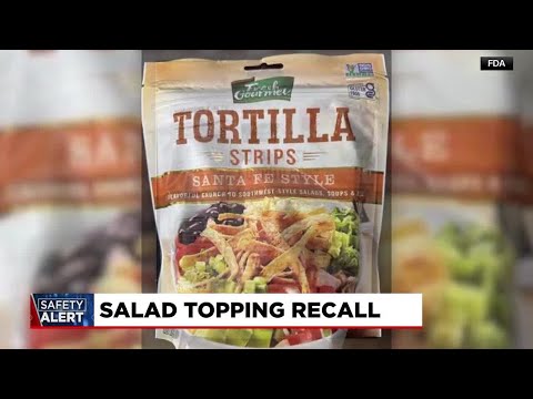 FDA reports salad topping recall