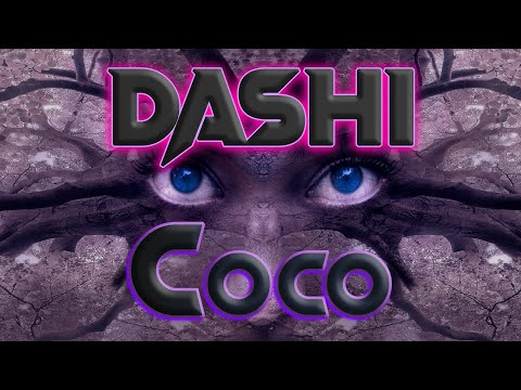 Dashi - Детка любит Coco (Текст) русская музыка 2023