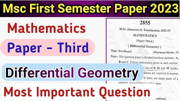 Differential Geometry Paper l Msc First Semester Mathematics Paper 2023 #msc2023