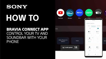 Tips Video | Sony | BRAVIA Connect app | Sony Official
