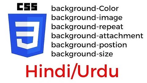 CSS Background color, image, repeat, attachment, position, size in CSS Hindi  Urdu with  example