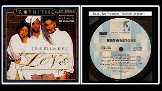 Brownstone - If You Love Me (Smooth Out Remix Extended Version) (1994)