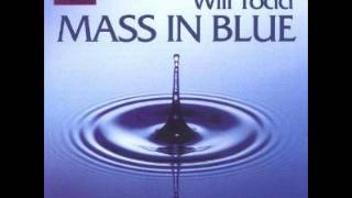 Video thumbnail of "Will Todd: Mass in Blue (Jazz Mass) - Benedictus (Mvt. 5)"