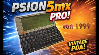 Retro Review des Psion 5mx Pro von 1999 - Ein PDA seiner Zeit weit voraus!
