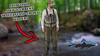 Patagonia Swiftcurrent Traverse Zip-Front Waders - FLY SUPPLY GEAR TALK #51