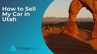 How to Sell a Car in Utah