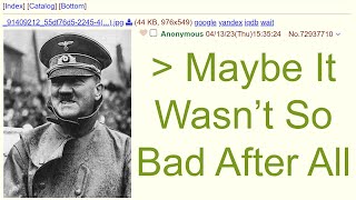 Maybe Fascism Isn't So Bad After All - 4Chan r/Greentext