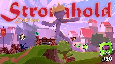 "Stronghold" by Debihan // Event Level #20 // 4k 120fps #eventlevel #geometrydash 