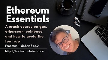 How to: Master ethereum gas fees, etherscan,  coinbase and avoid the fee trap