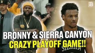 Bronny James \& Sierra Canyon WILD playoff game goes to final seconds in front of LeBron!! 🔥