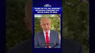 Israeli PM Netanyahu Slams NYC Mayor Zohran Mamdani Ahead Of UN General Assembly