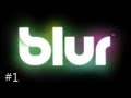 Blur (PC) Walkthrough - Part 1