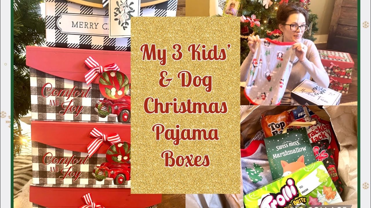 Christmas Pajama Boxes What I Got For My Kids December Box Christmas