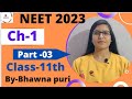 NEET 2023|| Dropper's Batch Day-03||Class-11th Ch-1|| Biology by Bhawna puri