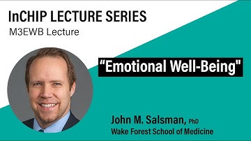 InCHIP lecture - M3EWB - Emotional Well Being