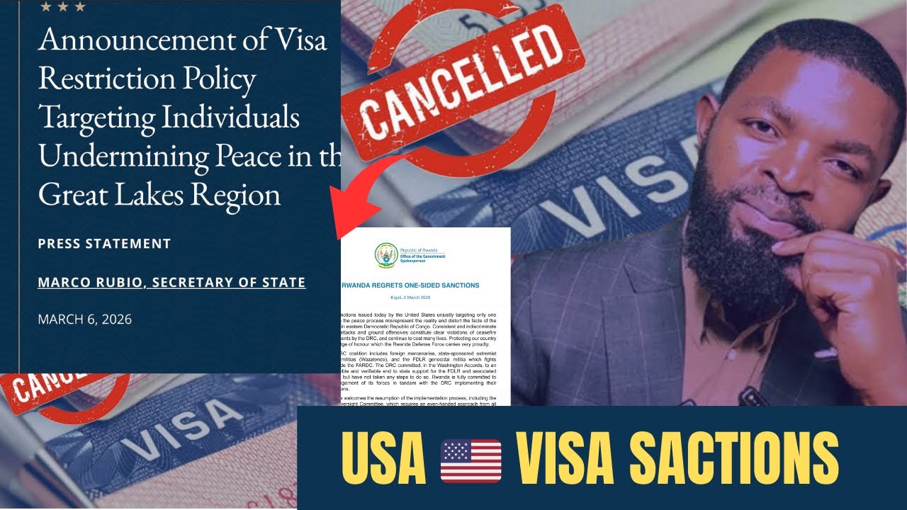 Ukuri ku Bihano bya VIZA: LIST Y’ ABAYOBOZI BAKURU B’ URWANDA BATEMEREWE GUKANDAGIRA MURI  AMERICA!?