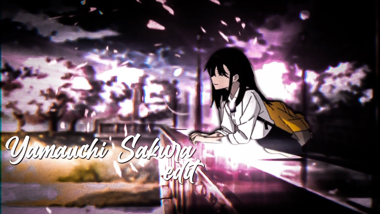 Sakura Yamauchi Edit Into Your Arms [I Want To Eat