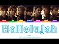 GENIC - Hallelujah (Color Coded Lyrics Kan/Rom/Eng)