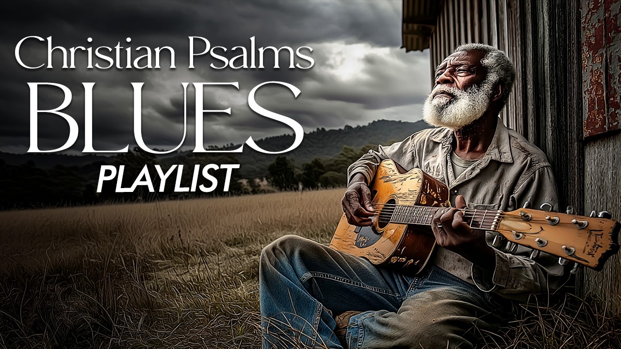 Gospel Blues Worship Psalms – Held by His Love | Gentle Blues for Prayer & Inner Peace