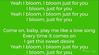 Bloom lyrics | Bloom By Troye Sivan | I bloom just for you